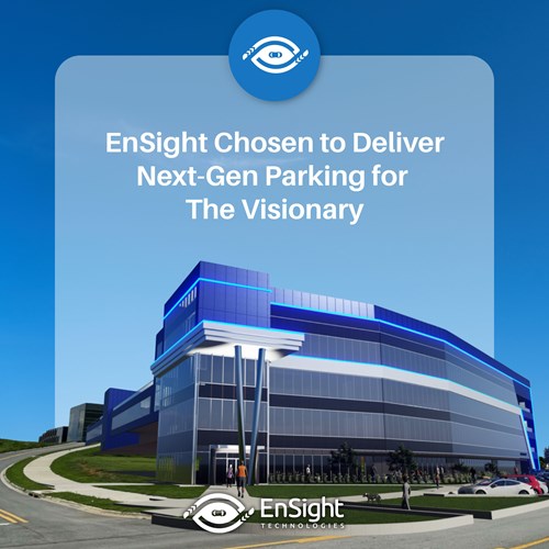 EnSight Technologies Chosen for New Construction Parking Guidance System 
