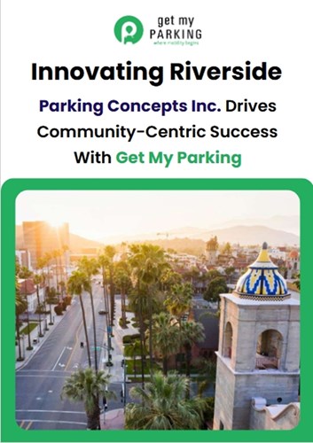 Parking Concepts Inc. Transforms Parking Across The City of Riverside