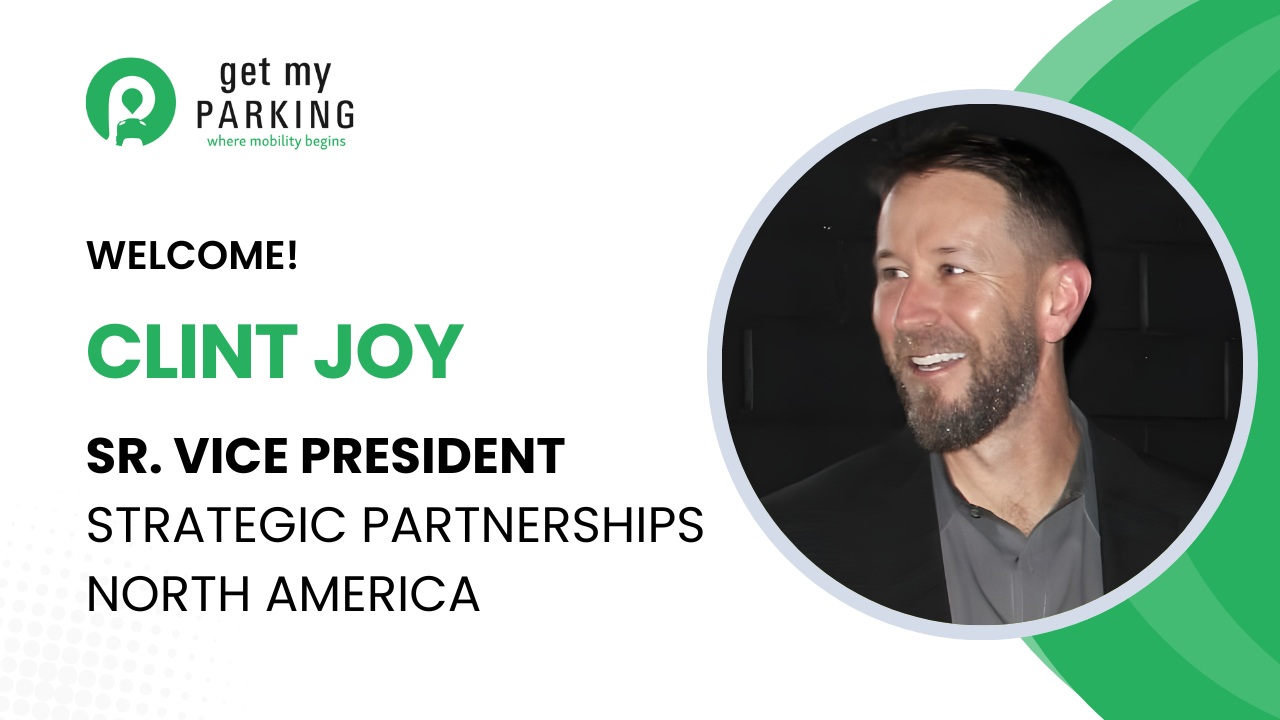 Joy to Lead Expansion of GMP’s Value-Added Reseller, Integrator, and Airport Ecosystem by Equipping Partners With Scalable Smart-Parking Technology.