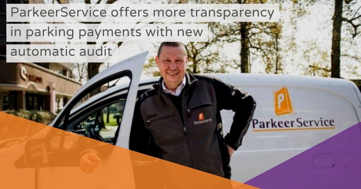 The Cooperative ParkeerService in collaboration with Monit Data will introduce an automatic connector between parking transactions and payments received data.