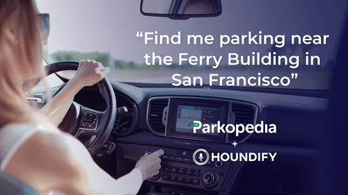Parkopedia and SoundHound Inc. Announce Partnership to Offer Voice-Enabled Parking Services
