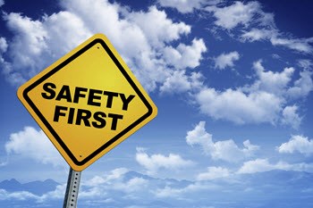 Safety First
