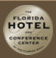 Florida Hotel & Conference Center 